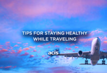 Important Tips for Staying Healthy While Traveling
