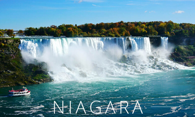 Visiting Niagara Falls Everything You Should Know About